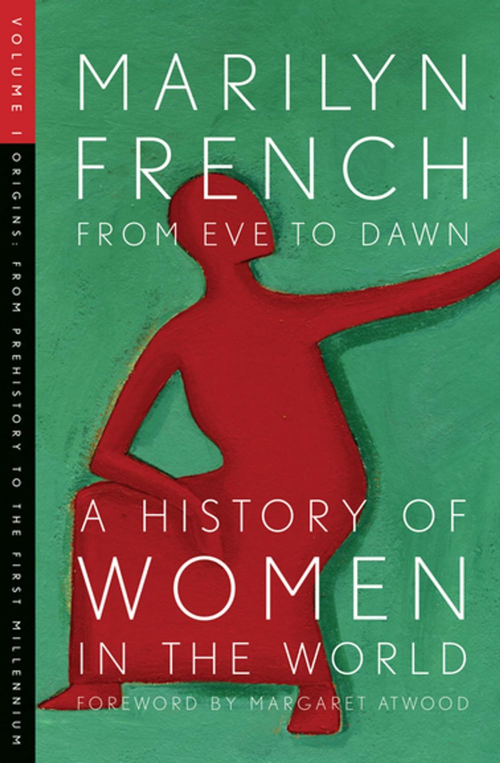 Big bigCover of From Eve to Dawn: A History of Women in the World Volume I