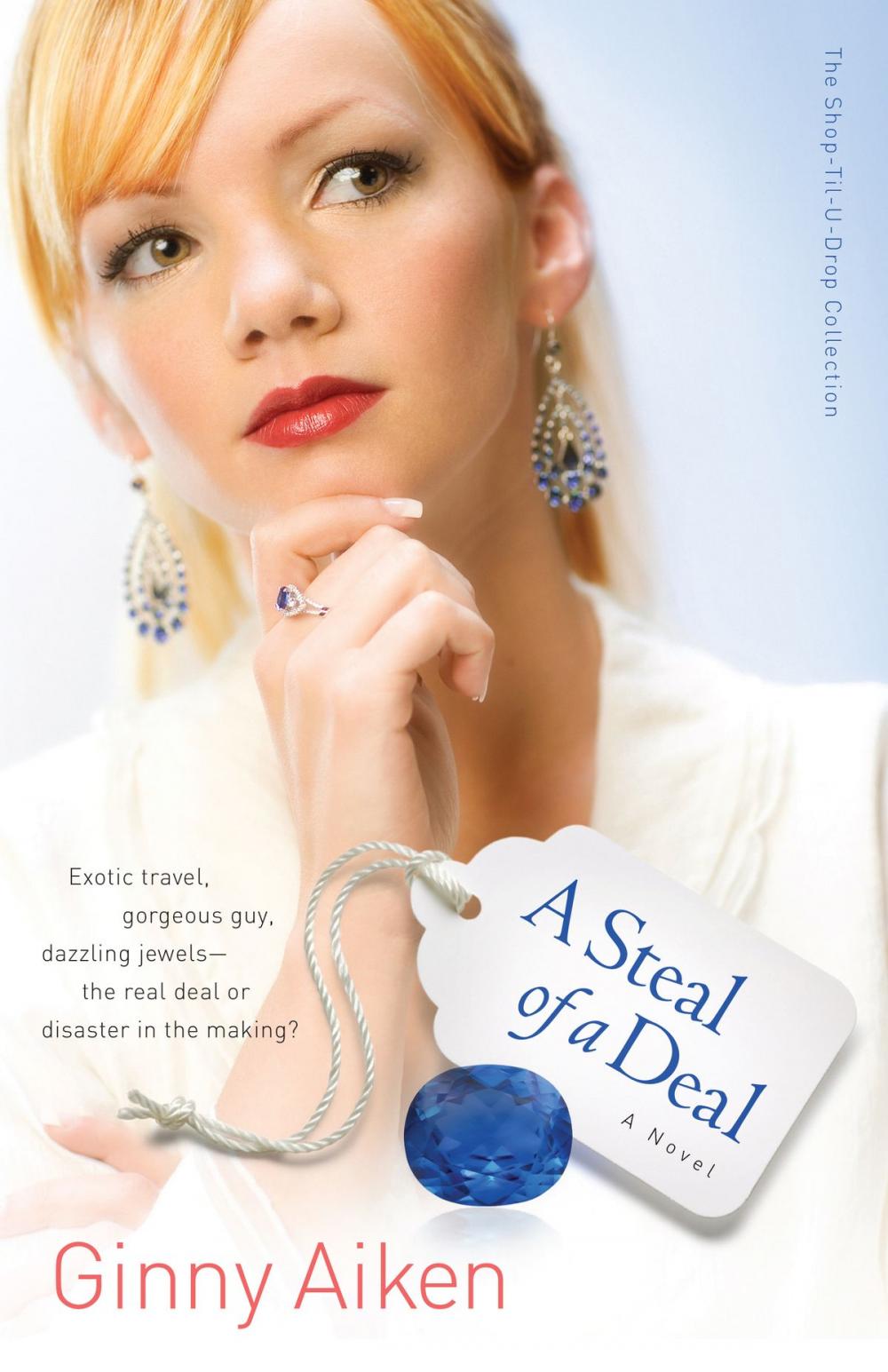 Big bigCover of A Steal of a Deal (The Shop-Til-U-Drop Collection Book #2)