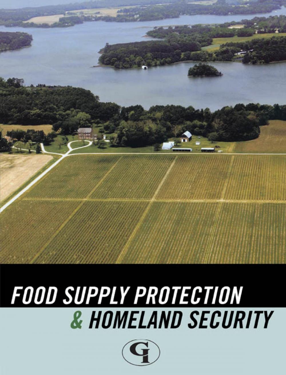 Big bigCover of Food Supply Protection and Homeland Security