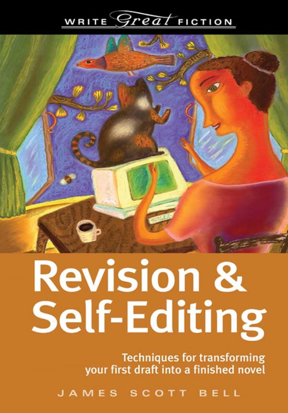 Big bigCover of Write Great Fiction Revision And Self-Editing