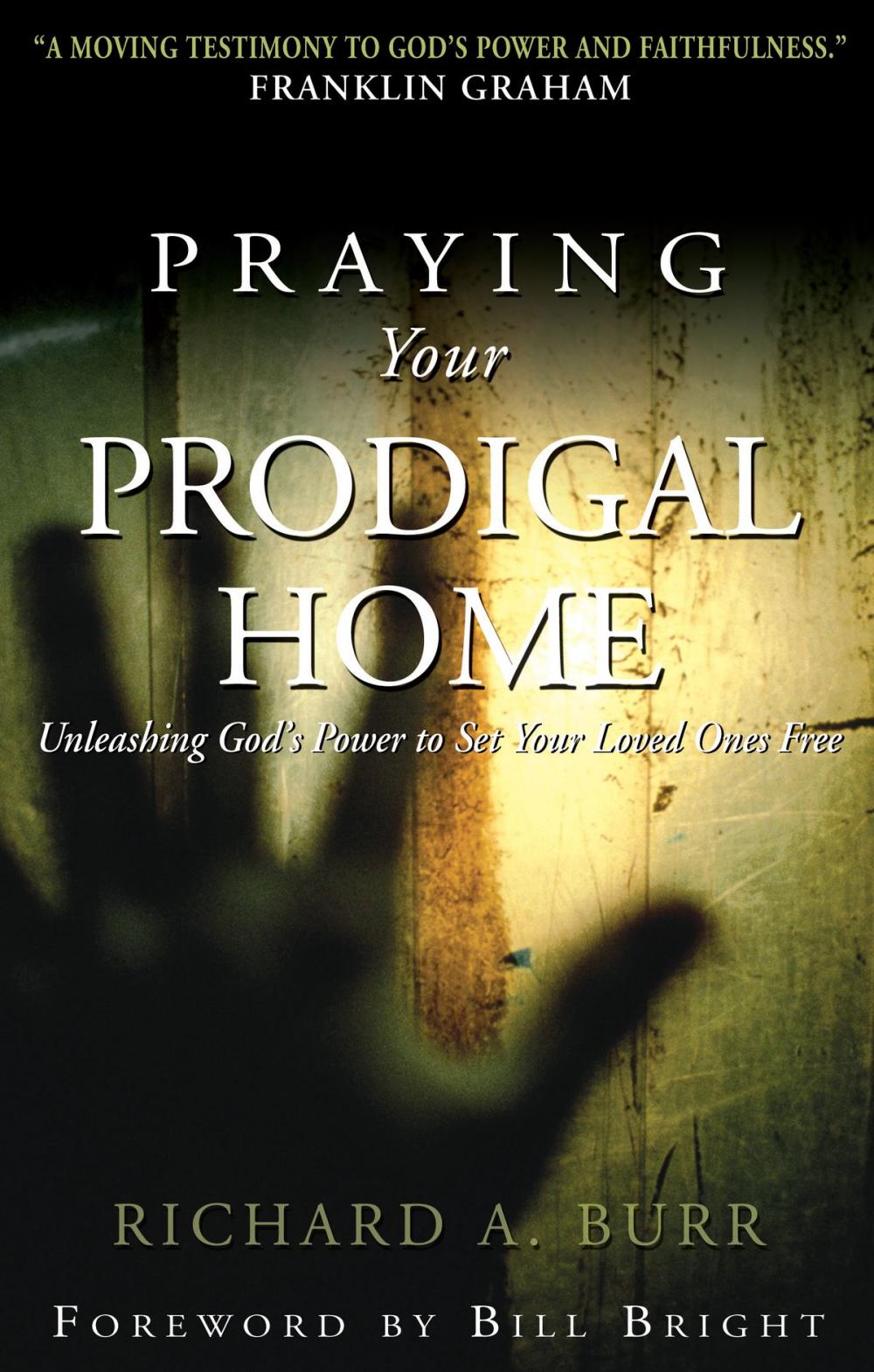 Big bigCover of Praying Your Prodigal Home