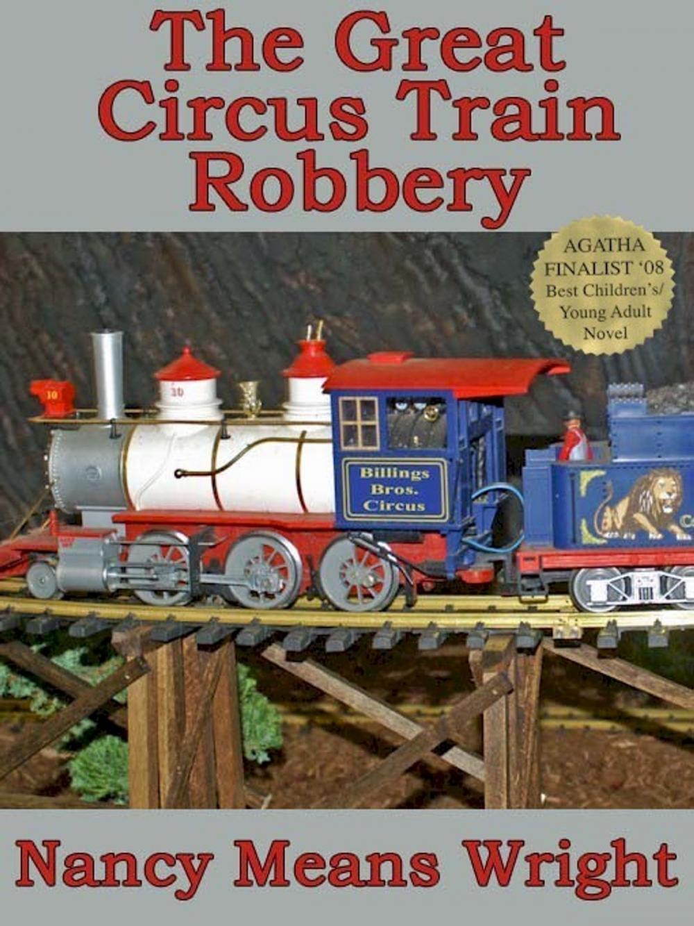 Big bigCover of The Great Circus Train Robbery