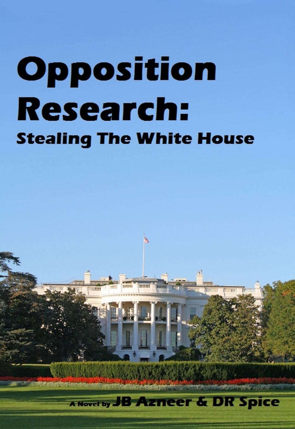 Big bigCover of Opposition Research