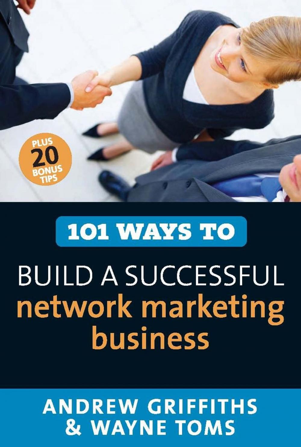 Big bigCover of 101 Ways to Build a Successful Network Marketing Business