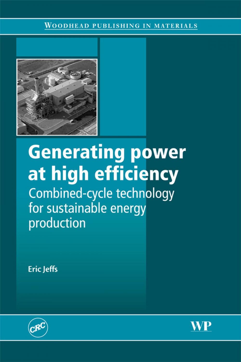 Big bigCover of Generating Power at High Efficiency