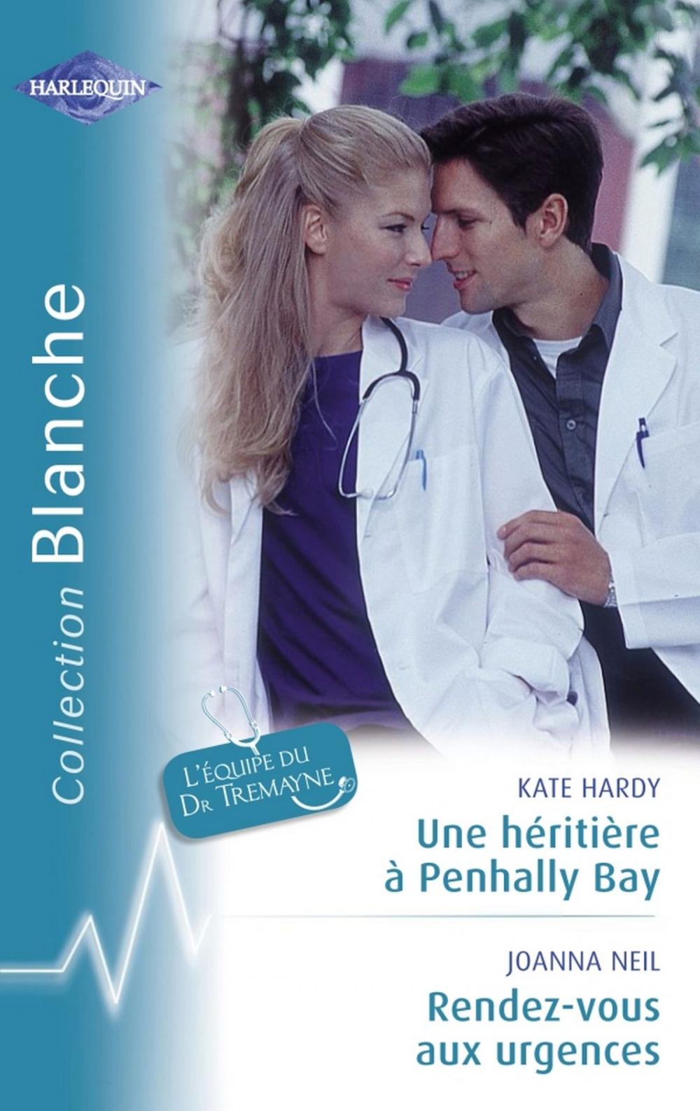 Big bigCover of Une héritière à Penhally Bay - Rendez-vous aux urgences (Harlequin Blanche)