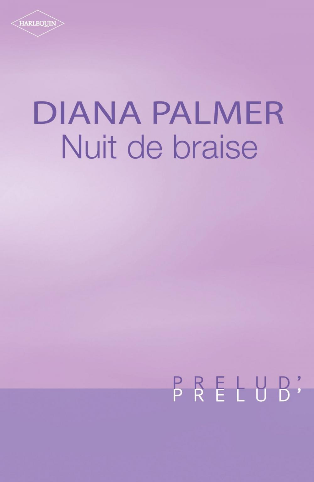 Big bigCover of Nuit de braise (Harlequin Prélud')