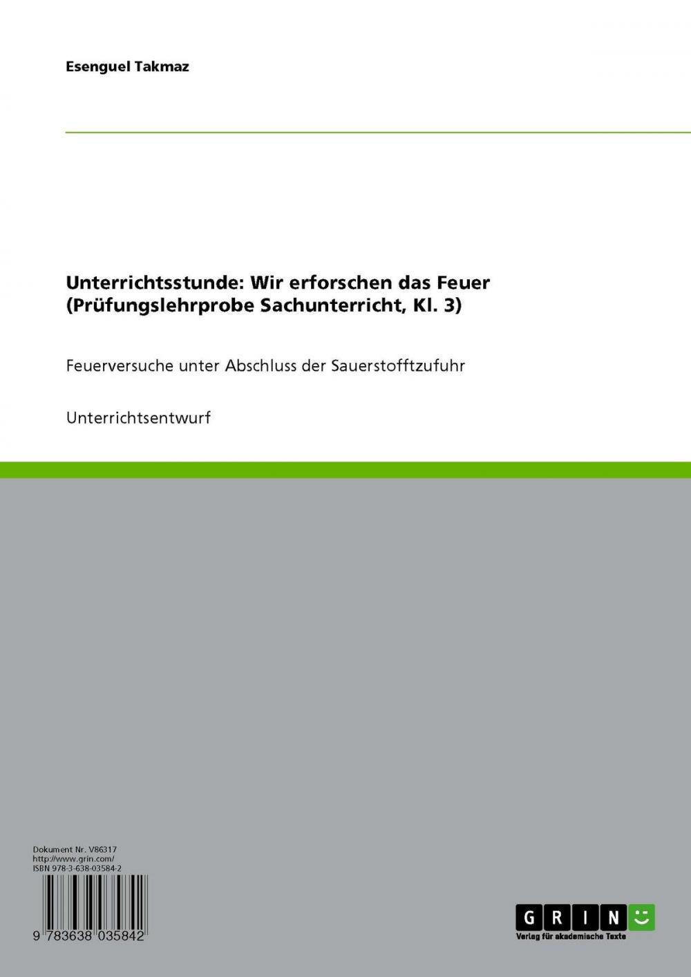 Big bigCover of Unterrichtsstunde: Wir erforschen das Feuer (Prüfungslehrprobe Sachunterricht, Kl. 3)