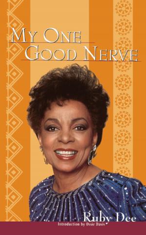 Cover of the book My One Good Nerve by Larry Brooks