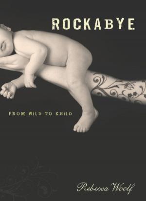Cover of the book Rockabye by Charlan Nemeth
