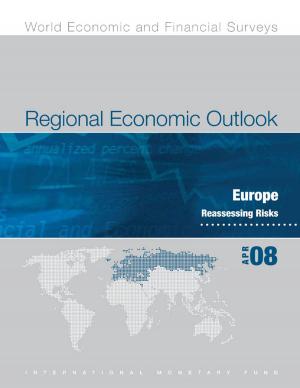 Cover of the book Regional Economic Outlook: Europe (April 2008) by International Monetary Fund. Fiscal Affairs Dept.
