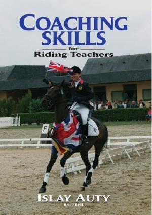 Cover of the book COACHING SKILLS FOR RIDING TEACHERS by Adrian Dangar