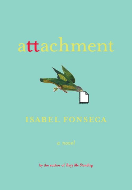 Cover of the book Attachment by Isabel Fonseca, Knopf Doubleday Publishing Group