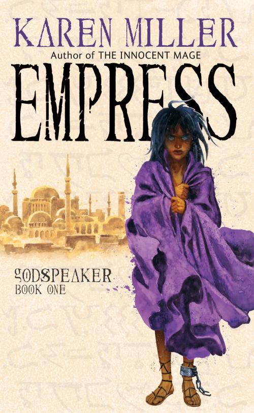 Cover of the book Empress by Karen Miller, Orbit