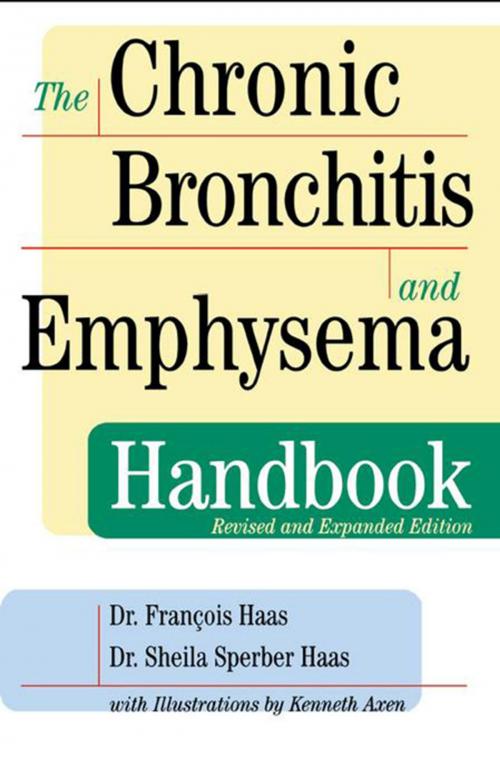 Cover of the book The Chronic Bronchitis and Emphysema Handbook by Dr. François Haas, Dr. Sheila Sperber Haas, Turner Publishing Company