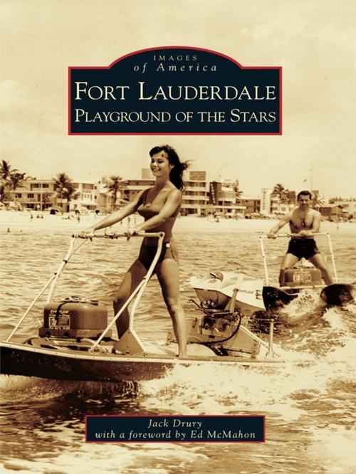 Cover of the book Fort Lauderdale by Jack Drury, Arcadia Publishing Inc.