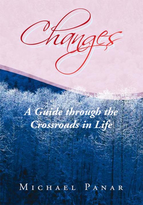 Cover of the book Changes by Michael Panar, Xlibris US