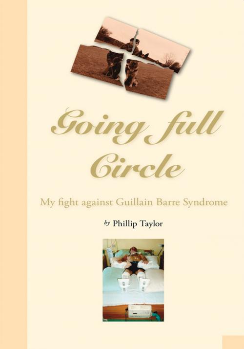 Cover of the book Going Full Circle by Phillip Taylor, Trafford Publishing