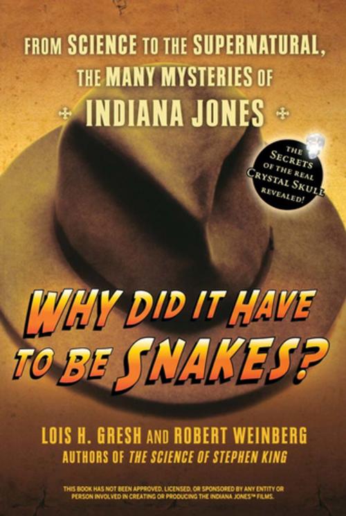 Cover of the book Why Did It Have To Be Snakes by Lois H. Gresh, Turner Publishing Company