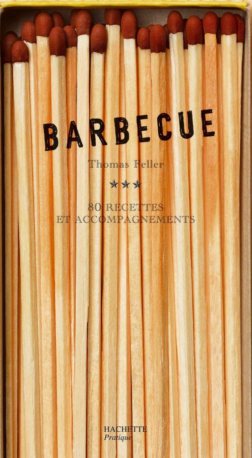 Cover of the book Barbecue by Thomas Feller, Hachette Pratique