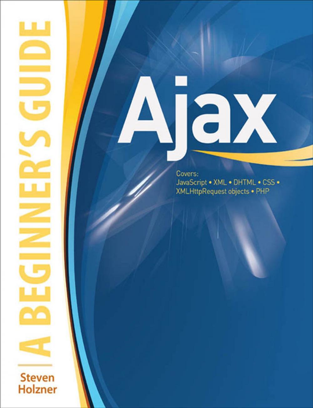 Big bigCover of Ajax : A Beginner's Guide