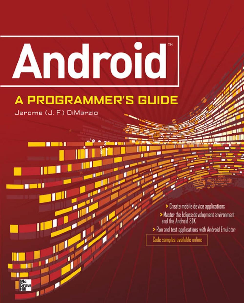 Big bigCover of ANDROID A PROGRAMMERS GUIDE