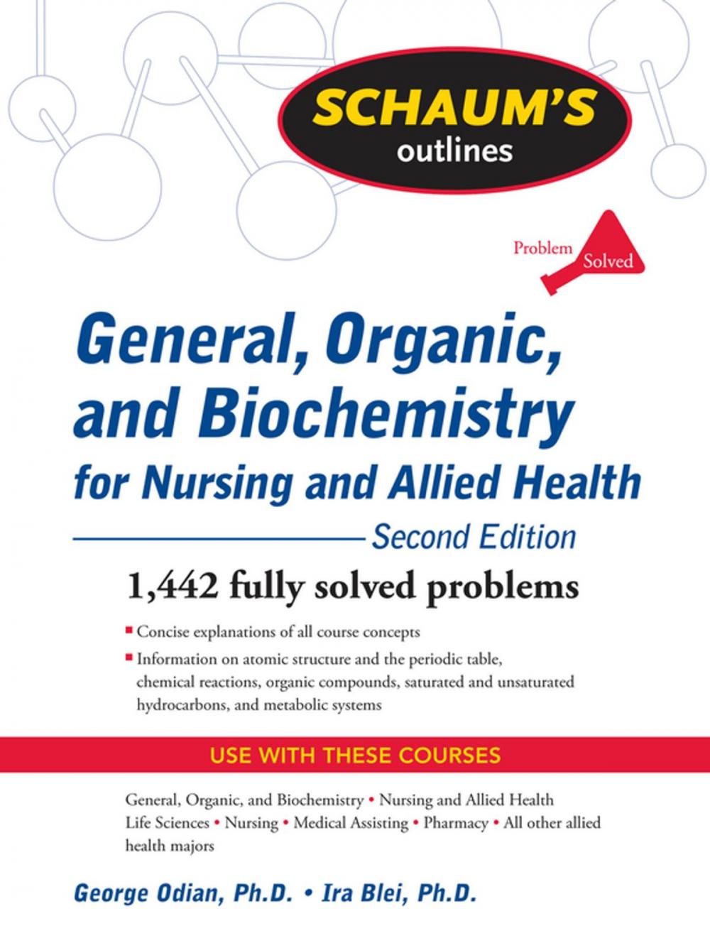 Big bigCover of Schaum's Outline of General, Organic, and Biochemistry for Nursing and Allied Health, Second Edition