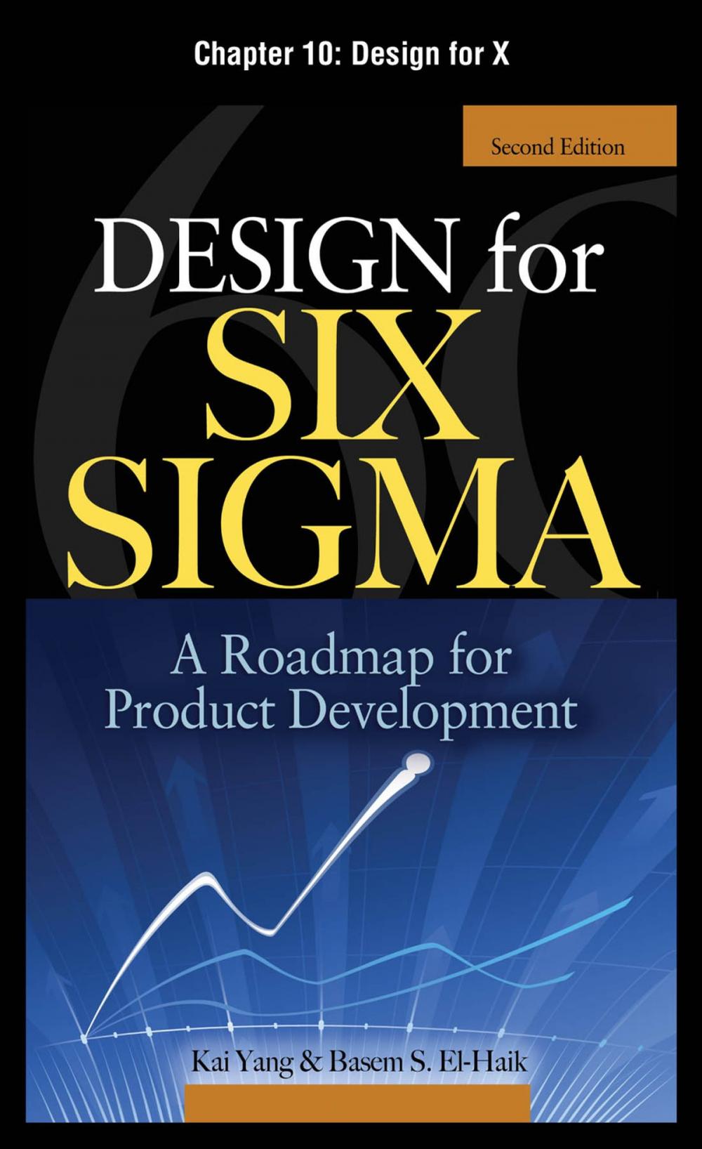 Big bigCover of Design for Six Sigma, Chapter 10 - Design for X