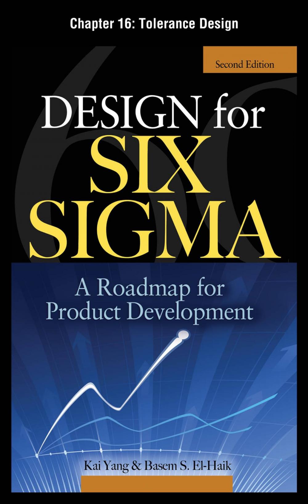 Big bigCover of Design for Six Sigma, Chapter 16 - Tolerance Design