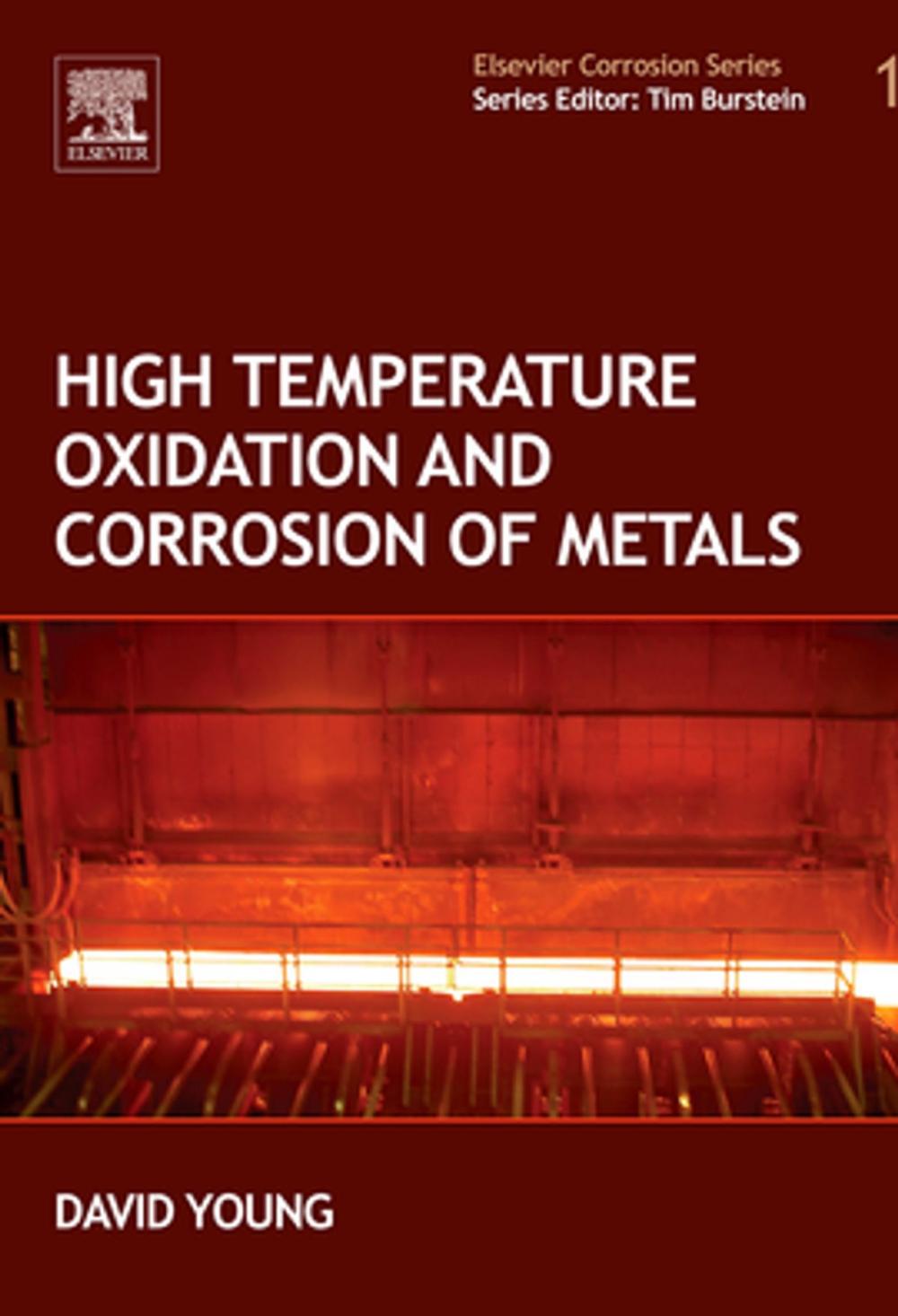 Big bigCover of High Temperature Oxidation and Corrosion of Metals