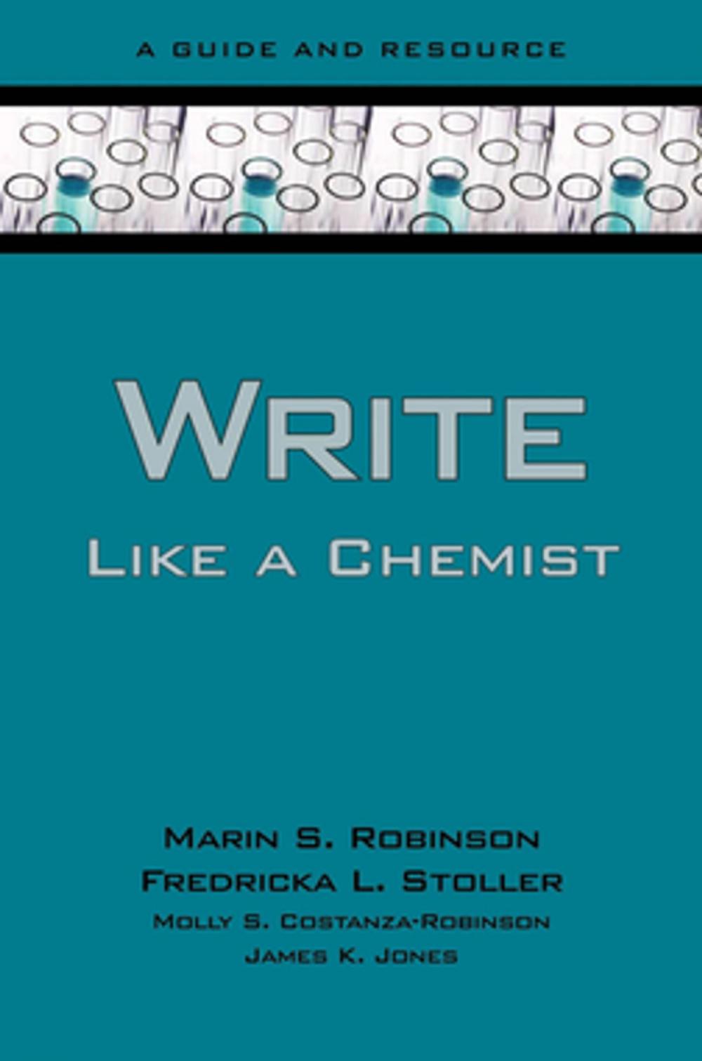 Big bigCover of Write Like a Chemist