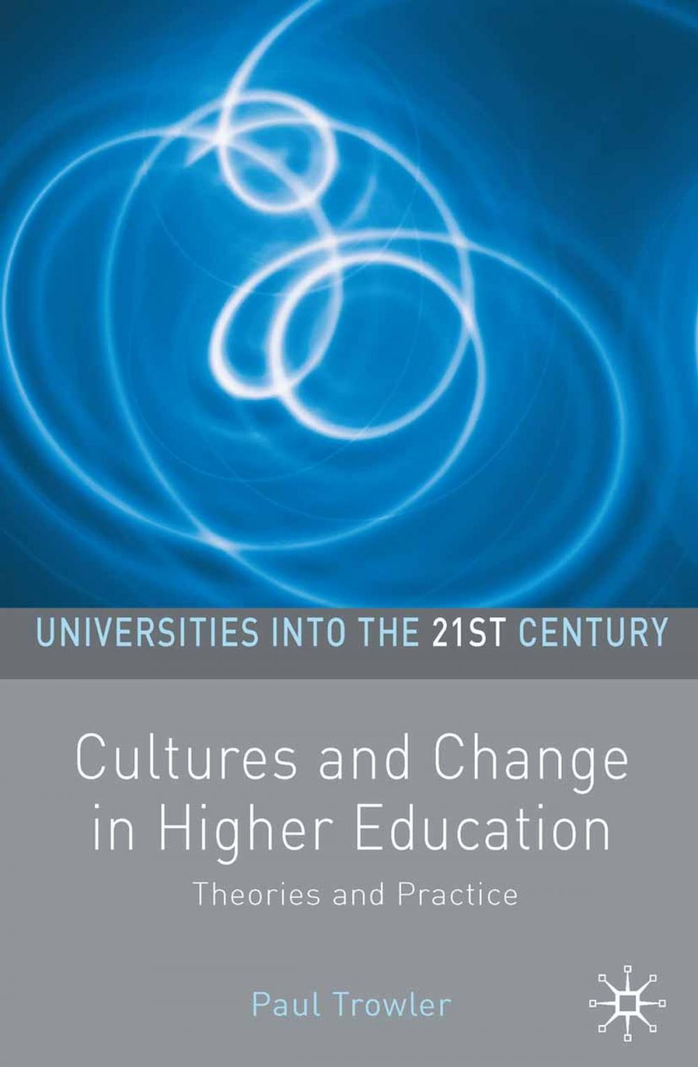 Big bigCover of Cultures and Change in Higher Education