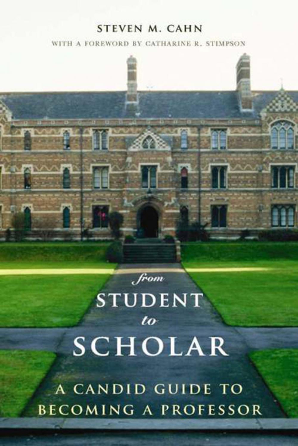 Big bigCover of From Student to Scholar