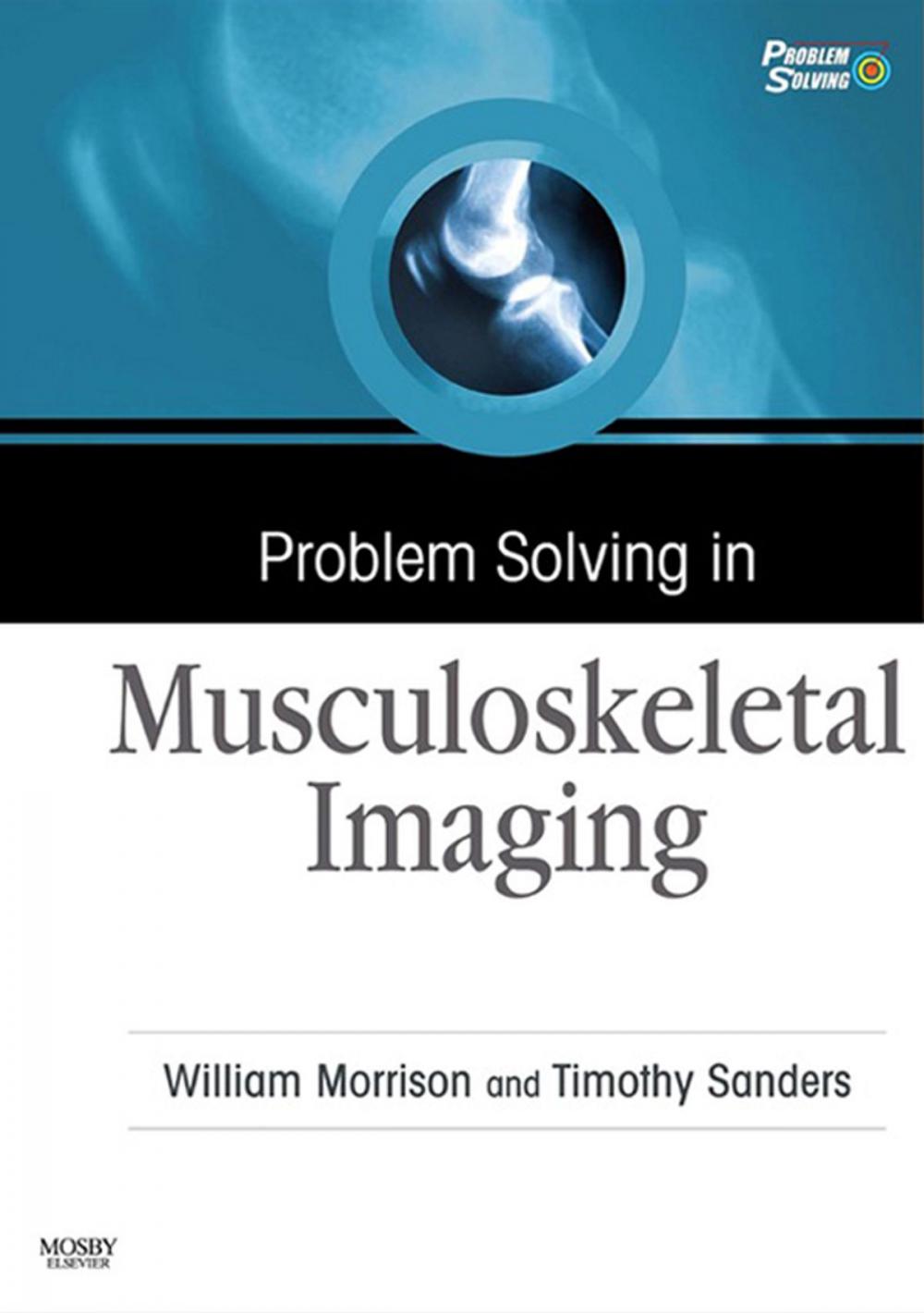 Big bigCover of Problem Solving in Musculoskeletal Imaging E-Book