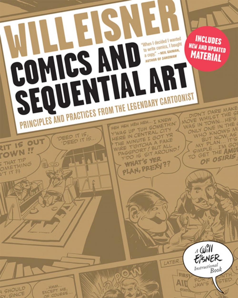 Big bigCover of Comics and Sequential Art: Principles and Practices from the Legendary Cartoonist (Will Eisner Instructional Books)