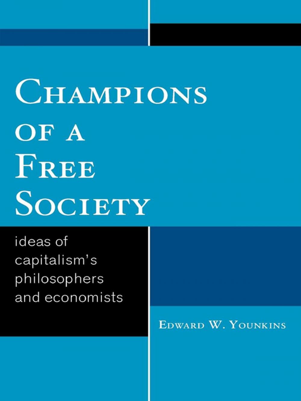 Big bigCover of Champions of a Free Society