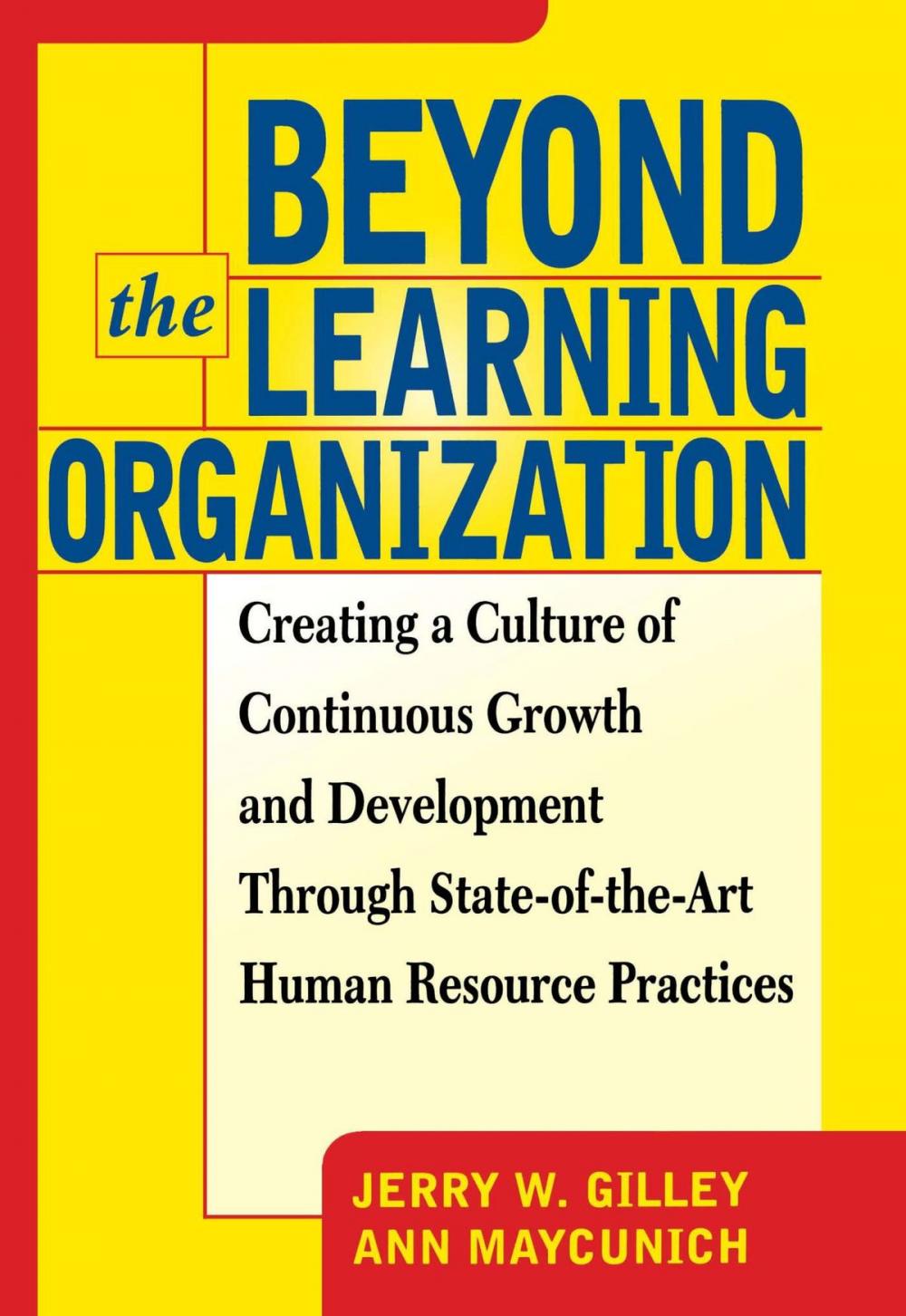 Big bigCover of Beyond The Learning Organization