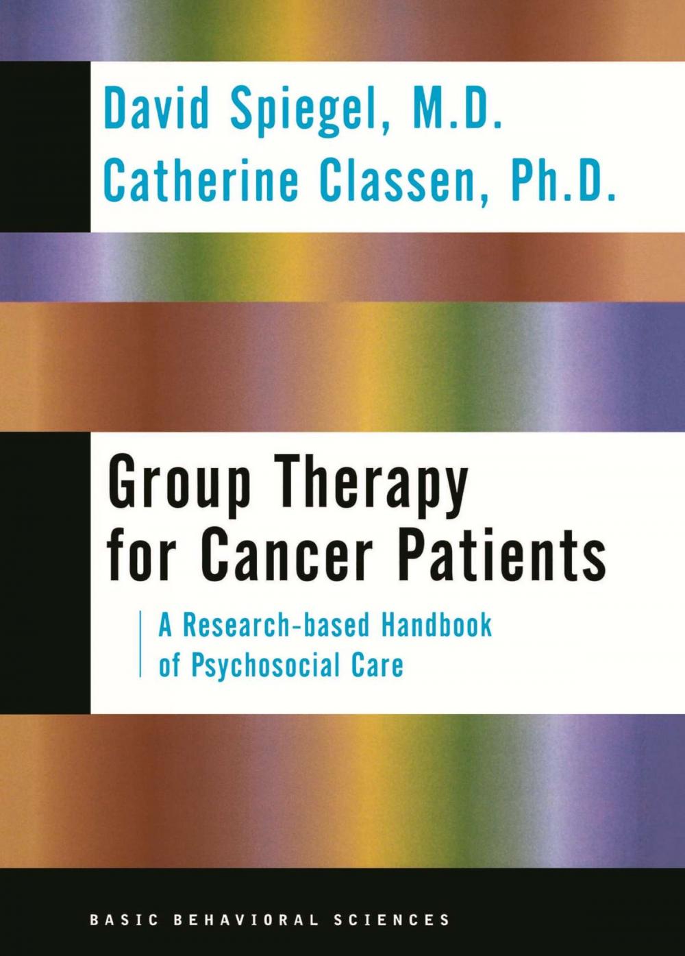 Big bigCover of Group Therapy For Cancer Patients: A Research-based Handbook Of Psychosocial Care