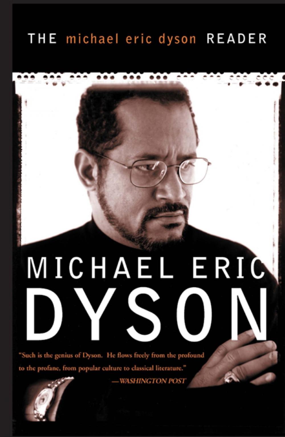 Big bigCover of The Michael Eric Dyson Reader