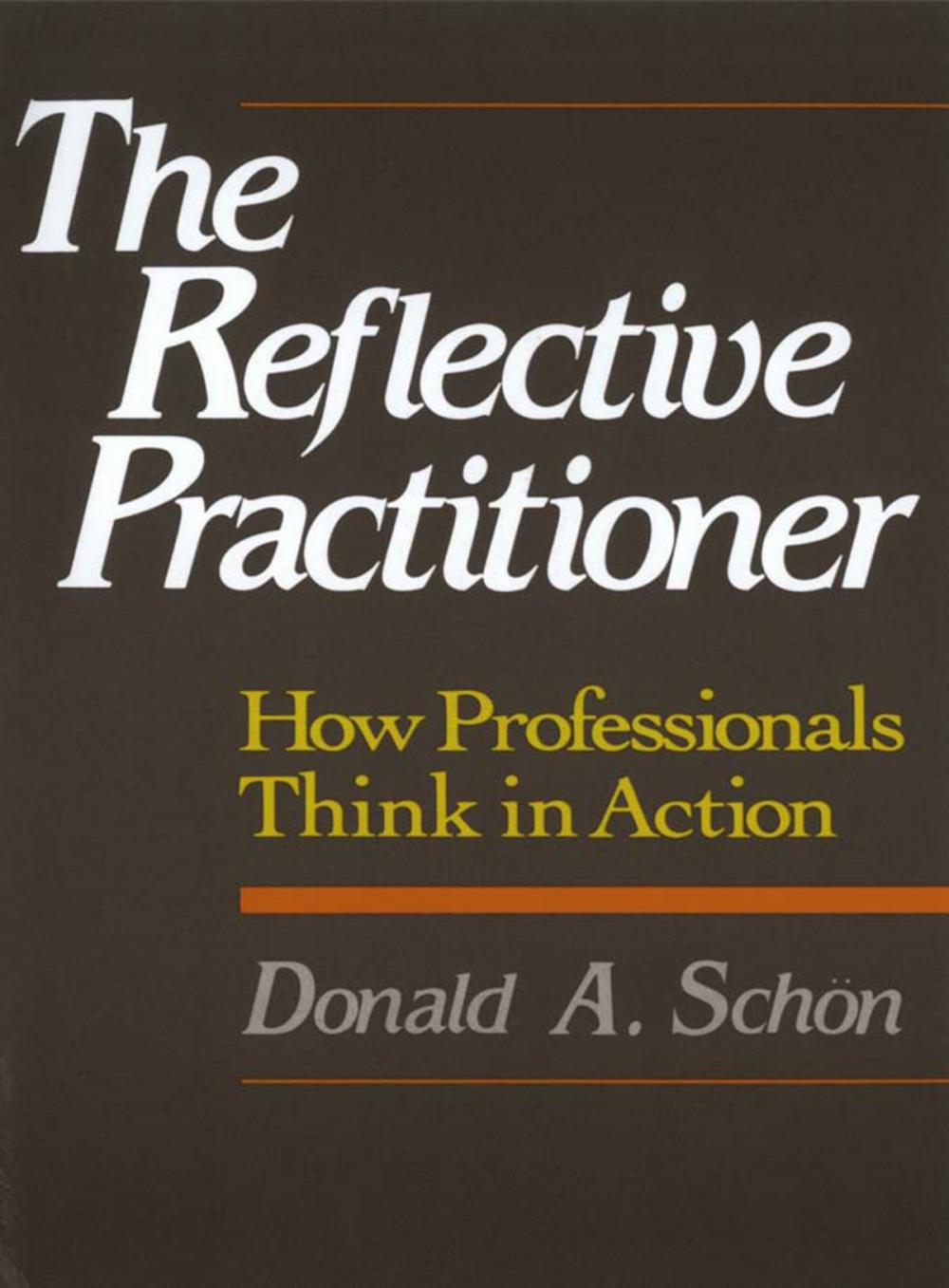 Big bigCover of The Reflective Practitioner