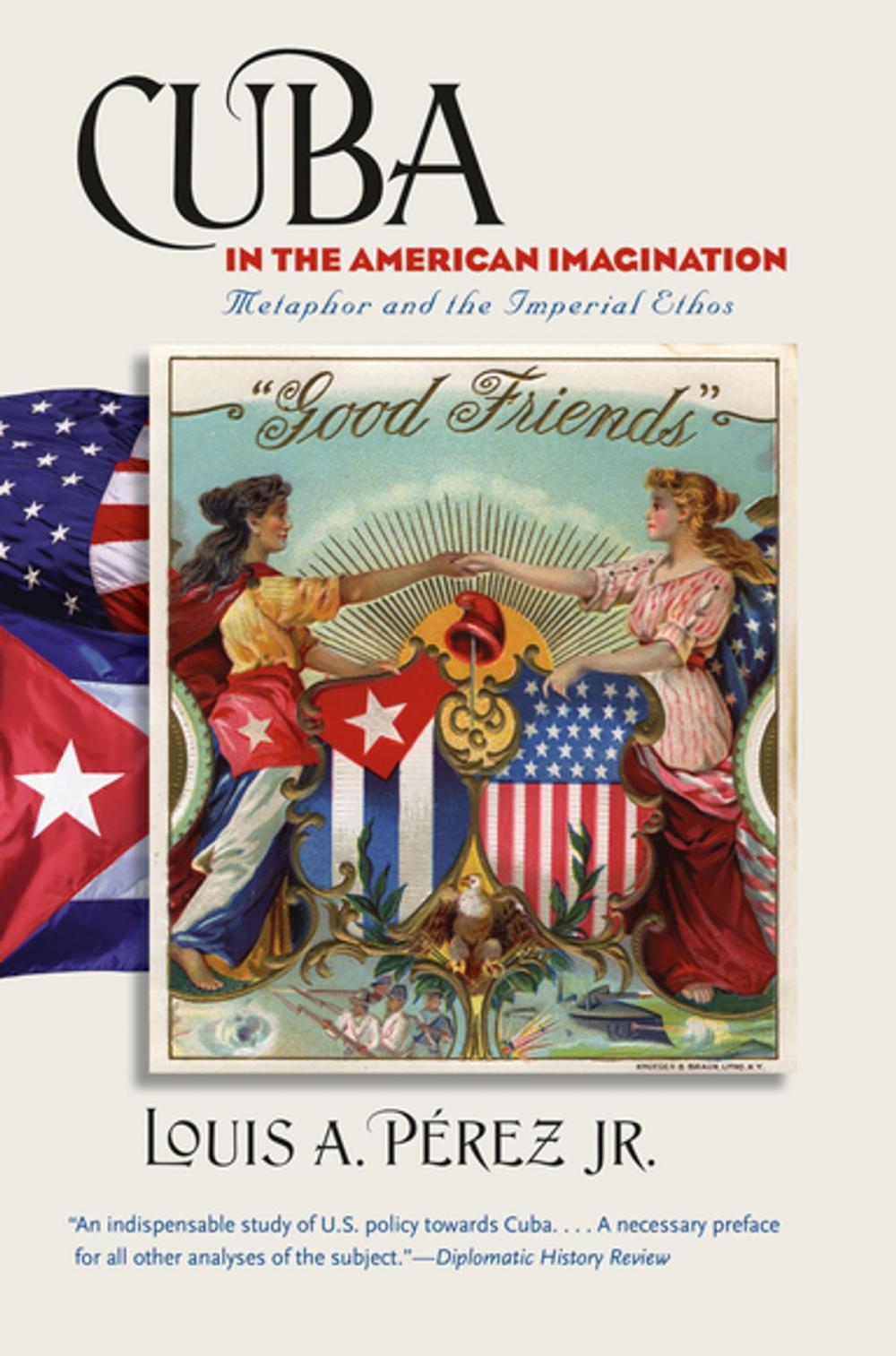 Big bigCover of Cuba in the American Imagination