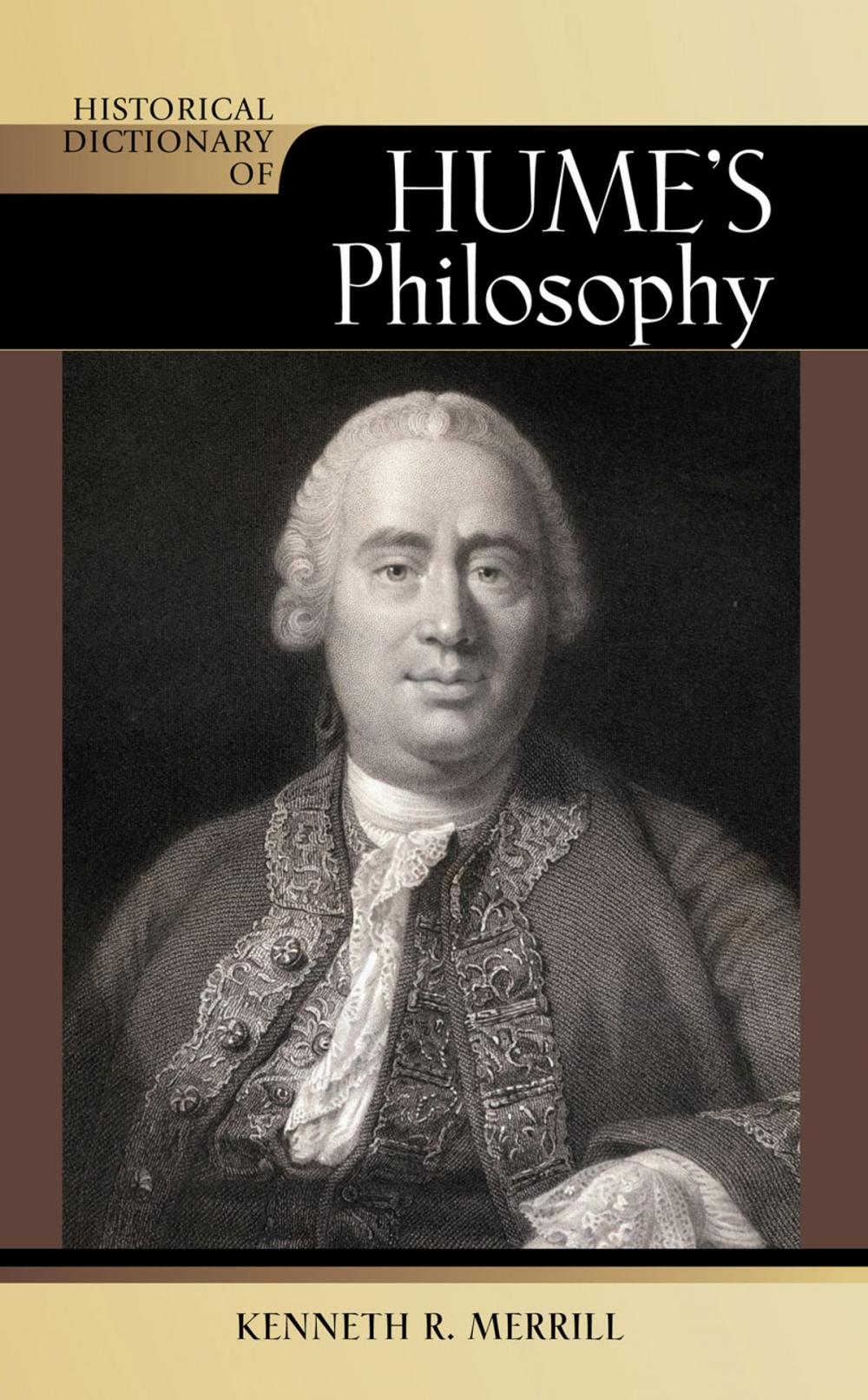 Big bigCover of Historical Dictionary of Hume's Philosophy