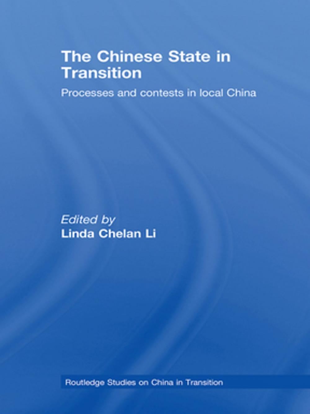 Big bigCover of The Chinese State in Transition