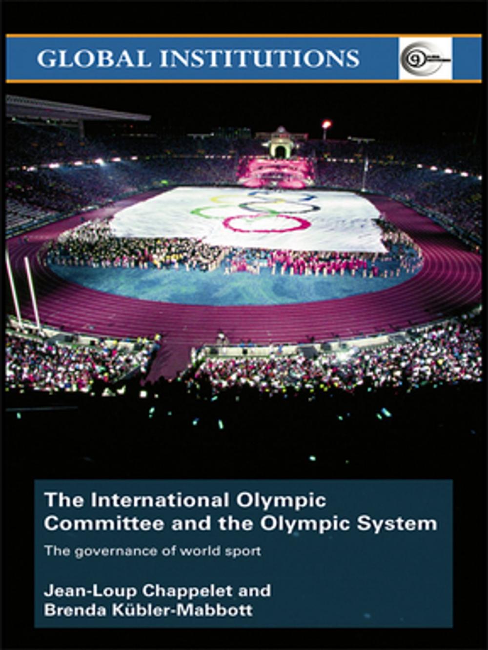 Big bigCover of The International Olympic Committee and the Olympic System