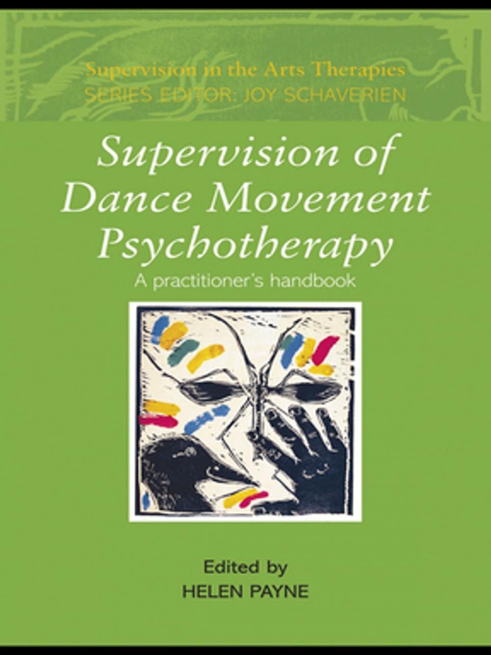 Big bigCover of Supervision of Dance Movement Psychotherapy