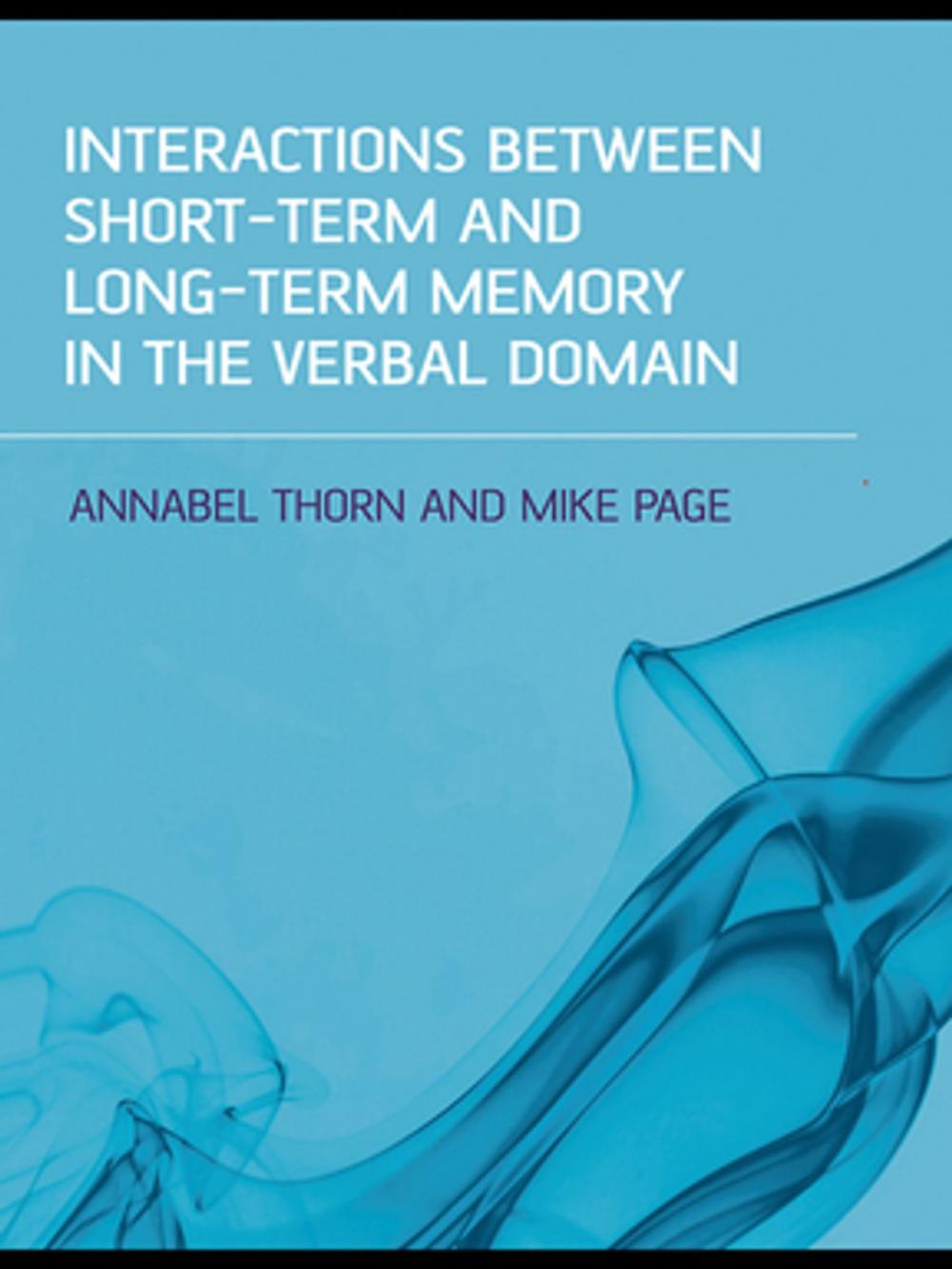 Big bigCover of Interactions Between Short-Term and Long-Term Memory in the Verbal Domain