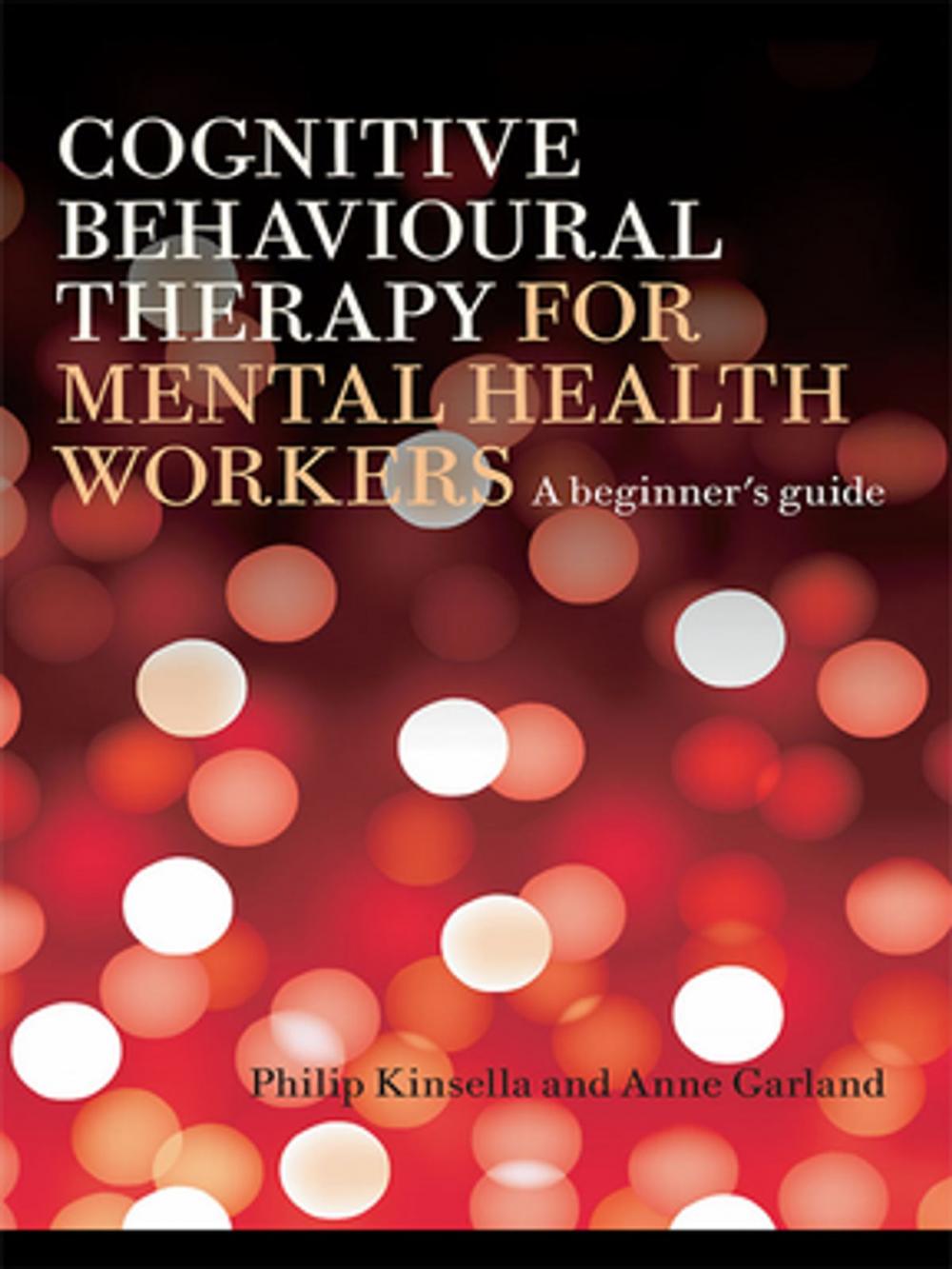 Big bigCover of Cognitive Behavioural Therapy for Mental Health Workers