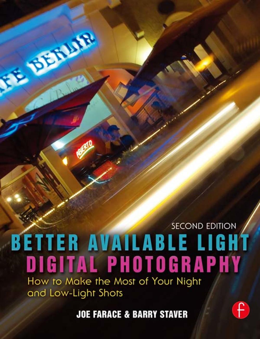 Big bigCover of Better Available Light Digital Photography