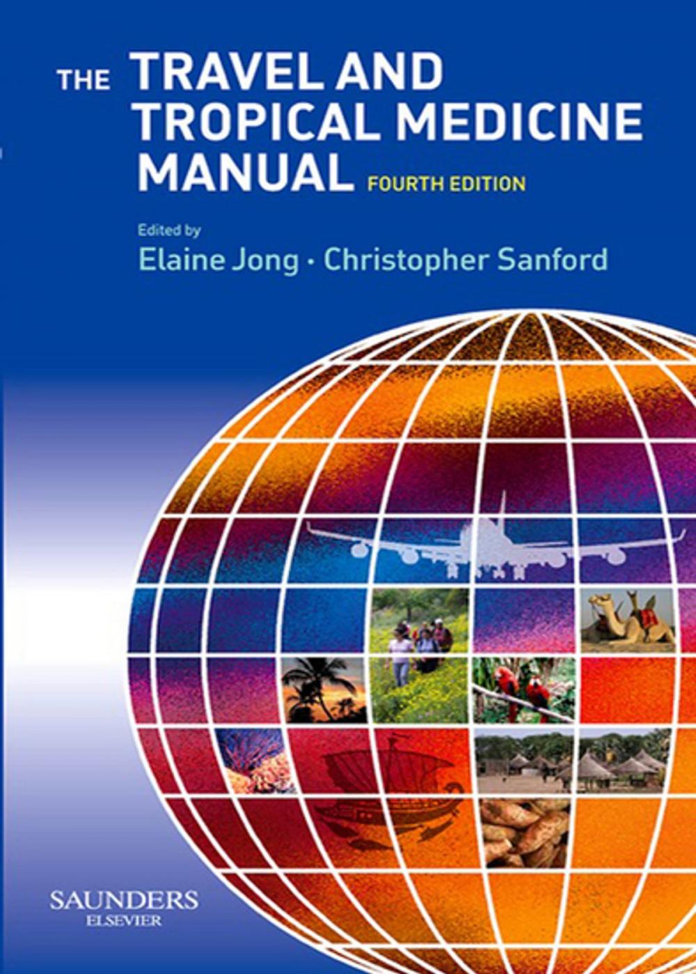 Big bigCover of The Travel and Tropical Medicine Manual E-Book