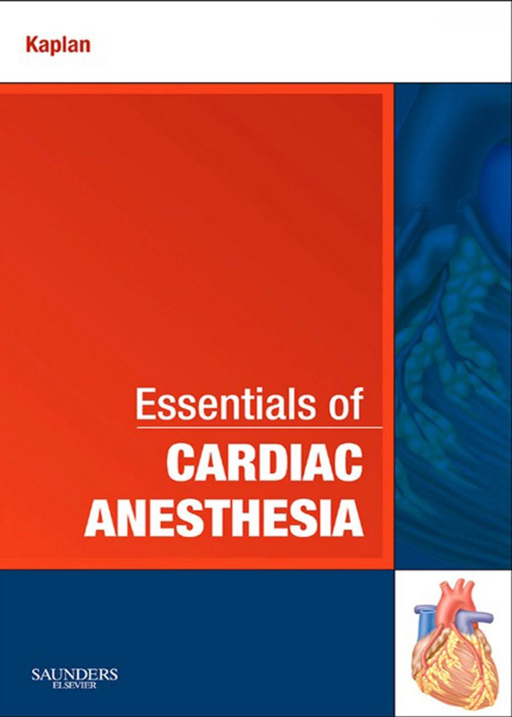 Big bigCover of Essentials of Cardiac Anesthesia E-Book